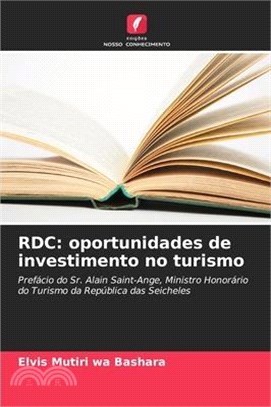 Rdc: oportunidades de investimento no turismo