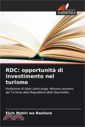 Rdc: opportunità di investimento nel turismo