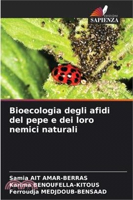 Bioecologia degli afidi del pepe e dei loro nemici naturali