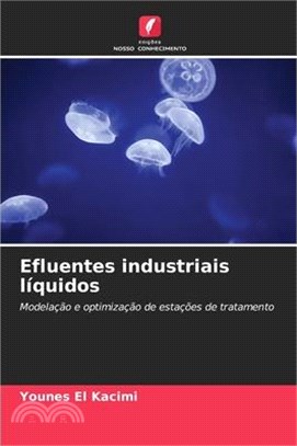 Efluentes industriais líquidos