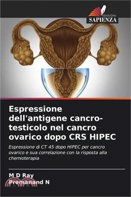 Espressione dell'antigene cancro-testicolo nel cancro ovarico dopo CRS HIPEC