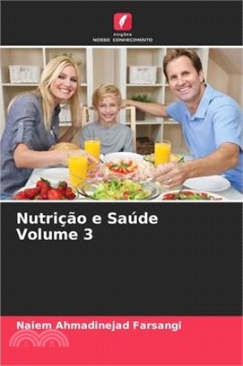 Nutrição e Saúde Volume 3