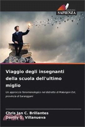 Viaggio degli insegnanti della scuola dell'ultimo miglio