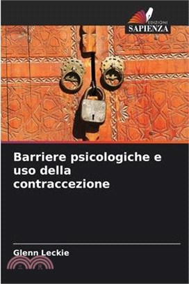 Barriere psicologiche e uso della contraccezione