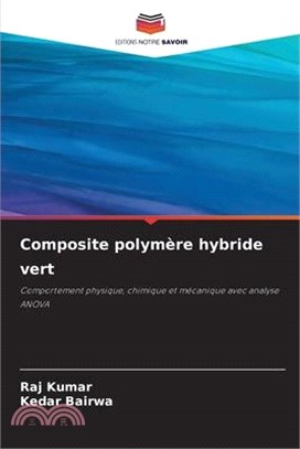 Composite polymère hybride vert