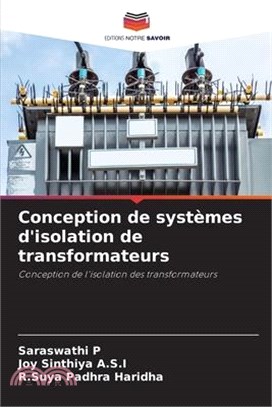 Conception de systèmes d'isolation de transformateurs