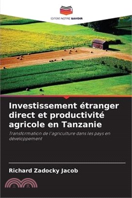 Investissement étranger direct et productivité agricole en Tanzanie
