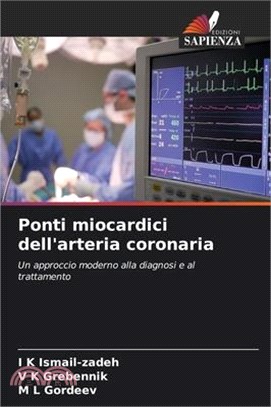 Ponti miocardici dell'arteria coronaria