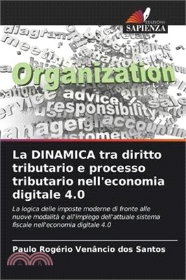 La DINAMICA tra diritto tributario e processo tributario nell'economia digitale 4.0