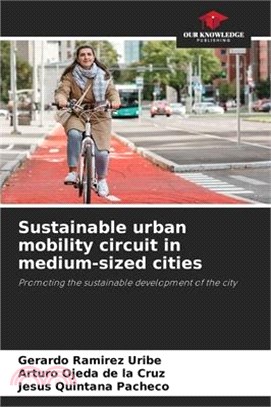 Sustainable urban mobility circuit in medium-sized cities