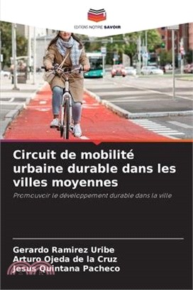 Circuit de mobilité urbaine durable dans les villes moyennes