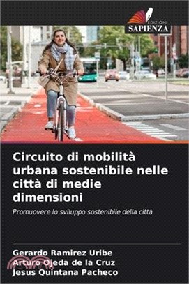 Circuito di mobilità urbana sostenibile nelle città di medie dimensioni