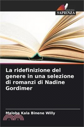La ridefinizione del genere in una selezione di romanzi di Nadine Gordimer