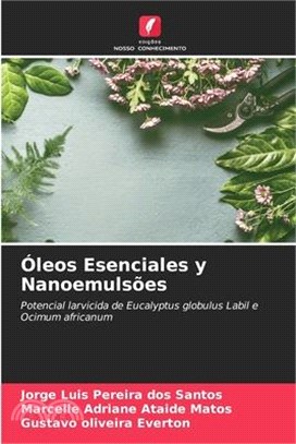 Óleos Esenciales y Nanoemulsões