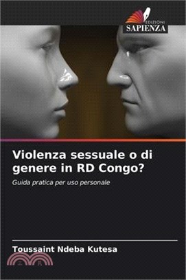 Violenza sessuale o di genere in RD Congo?