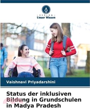 Status der inklusiven Bildung in Grundschulen in Madya Pradesh