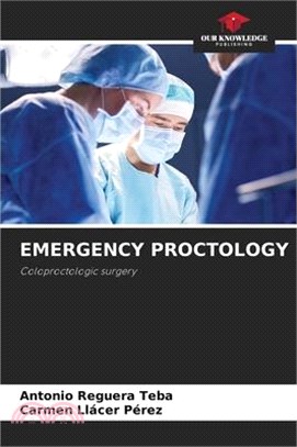 Emergency Proctology