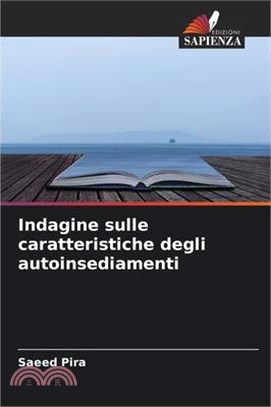 Indagine sulle caratteristiche degli autoinsediamenti