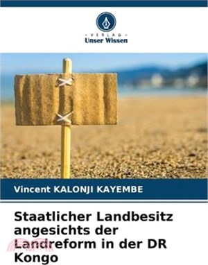 Staatlicher Landbesitz angesichts der Landreform in der DR Kongo