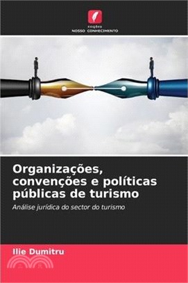 Organizações, convenções e políticas públicas de turismo