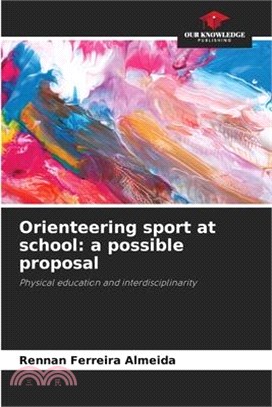 Orienteering sport at school: a possible proposal