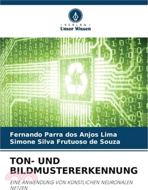 Ton- Und Bildmustererkennung