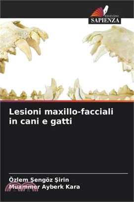 Lesioni maxillo-facciali in cani e gatti