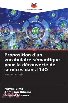 Proposition d'un vocabulaire sémantique pour la découverte de services dans l'IdO