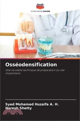 Osséodensification