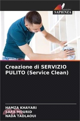 Creazione di SERVIZIO PULITO (Service Clean)