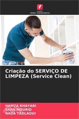 Criação do SERVIÇO DE LIMPEZA (Service Clean)