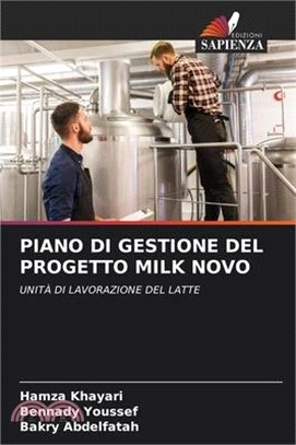 Piano Di Gestione del Progetto Milk Novo