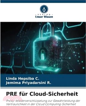 PRE für Cloud-Sicherheit