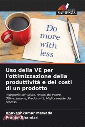 Uso della VE per l'ottimizzazione della produttività e dei costi di un prodotto