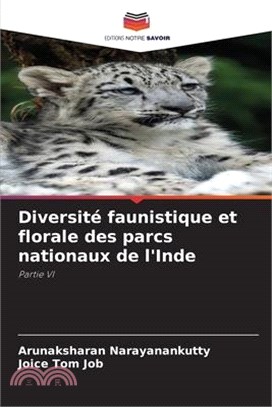 Diversité faunistique et florale des parcs nationaux de l'Inde