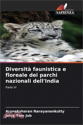 Diversità faunistica e floreale dei parchi nazionali dell'India