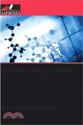 La chimica oltre la classe