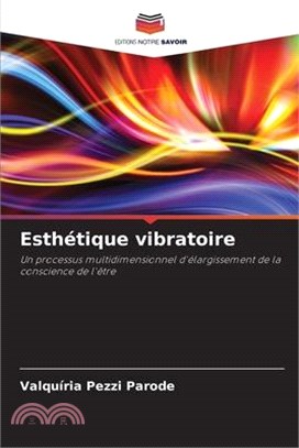 Esthétique vibratoire