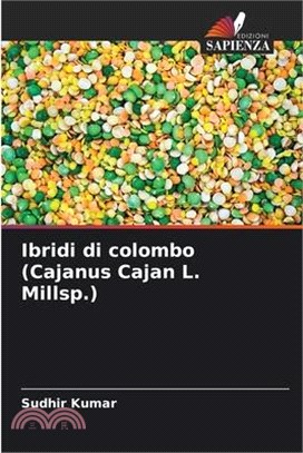 Ibridi di colombo (Cajanus Cajan L. Millsp.)