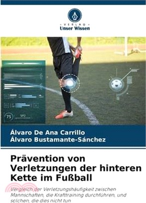 Prävention von Verletzungen der hinteren Kette im Fußball