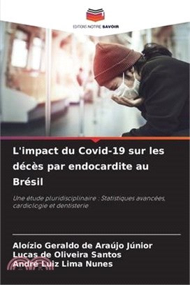 L'impact du Covid-19 sur les décès par endocardite au Brésil