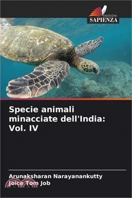 Specie animali minacciate dell'India: Vol. IV