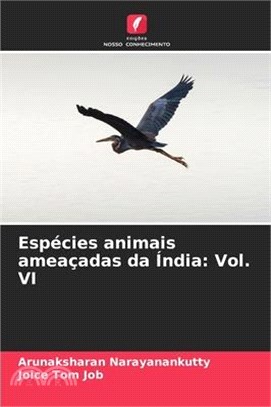 Espécies animais ameaçadas da Índia: Vol. VI