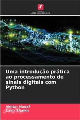 Uma introdução prática ao processamento de sinais digitais com Python