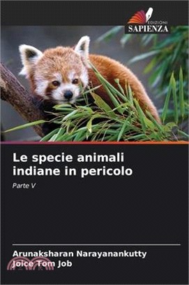 Le specie animali indiane in pericolo