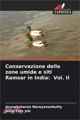 Conservazione delle zone umide e siti Ramsar in India: Vol. II