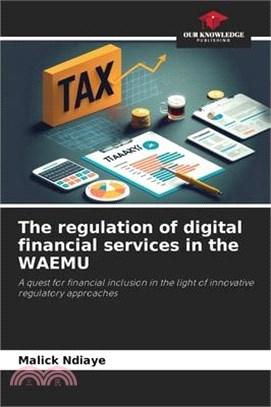 The regulation of digital financial services in the WAEMU