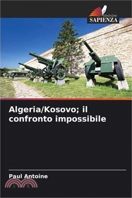 Algeria/Kosovo; il confronto impossibile