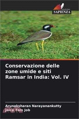 Conservazione delle zone umide e siti Ramsar in India: Vol. IV