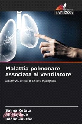 Malattia polmonare associata al ventilatore